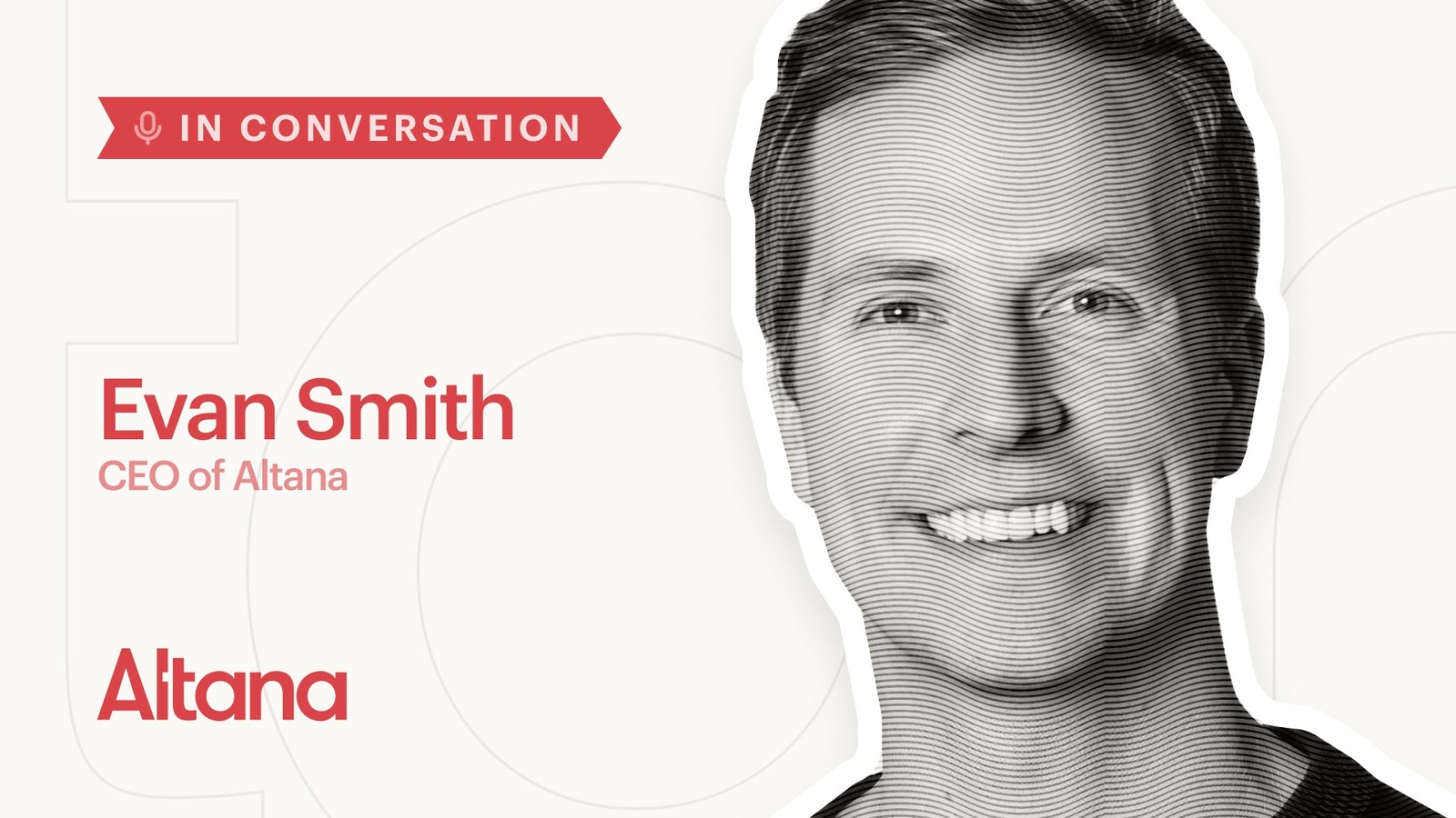 Altana CEO Evan Smith: The Data Behind Global Trade's Big Shift