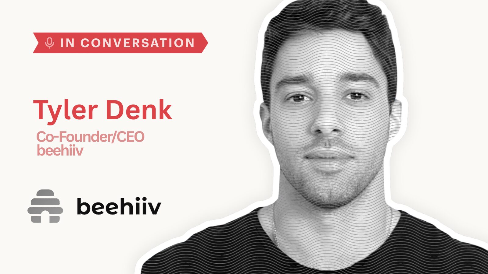Beehiiv CEO Tyler Denk on Why Email Still Beats Every Social Platform