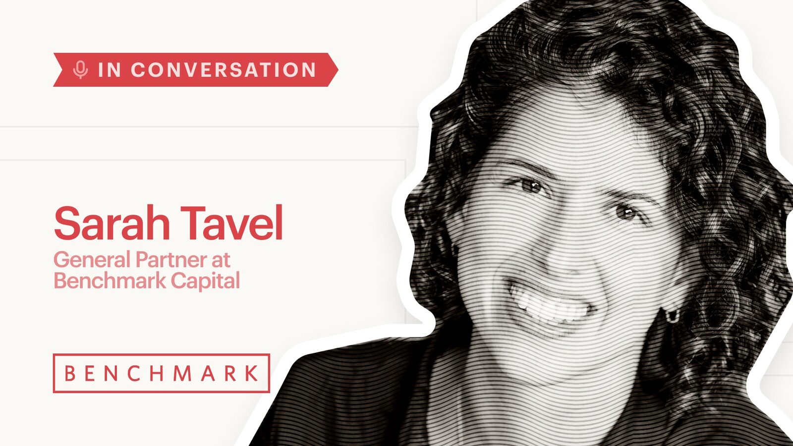 Benchmark Capital GP Sarah Tavel: How AI Will Transform SaaS Business Models