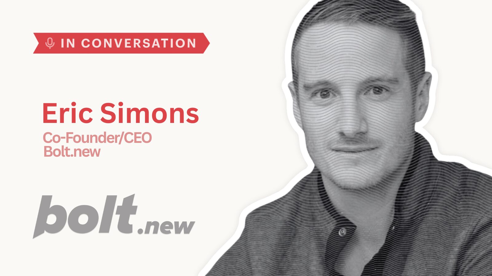 From Near-Shutdown to $40M ARR in Five Months: Eric Simons on Building Bolt.new
