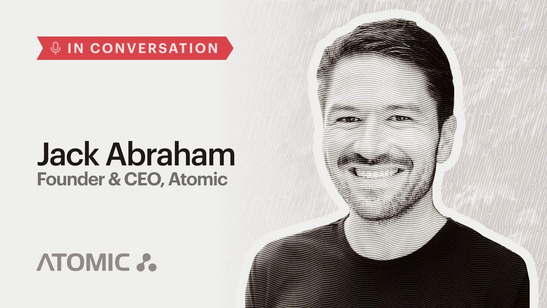 Incubators and Startup Studios: In Conversation with Jack Abraham