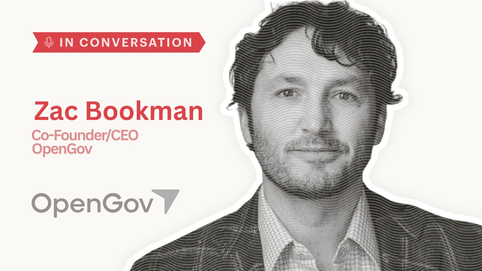 OpenGov CEO Zac Bookman: Govtech, Data Access, and AI Transformation