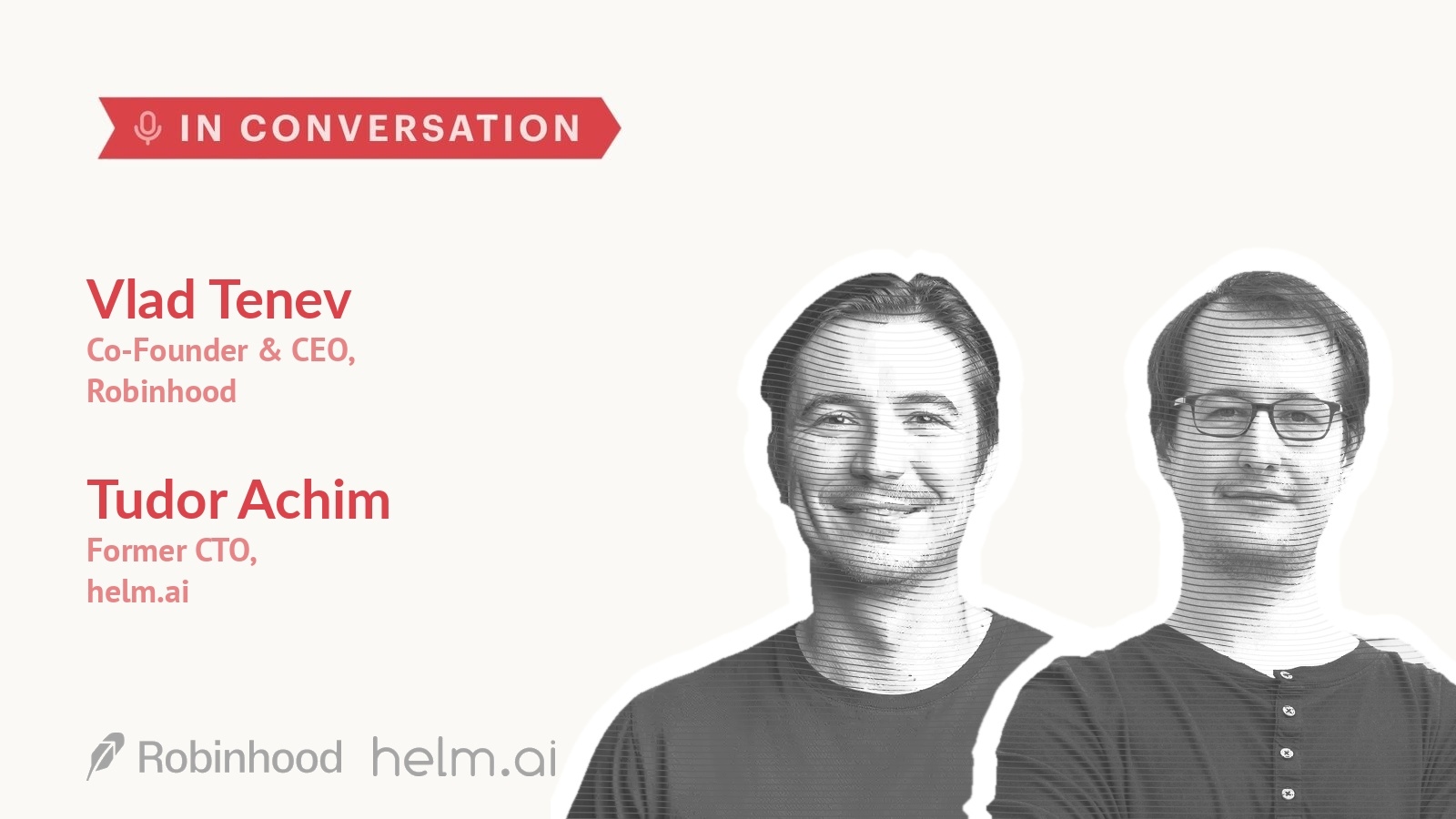 Vlad Tenev and Tudor Achim, co-founders of Harmonic, in conversation with Auren Hoffman