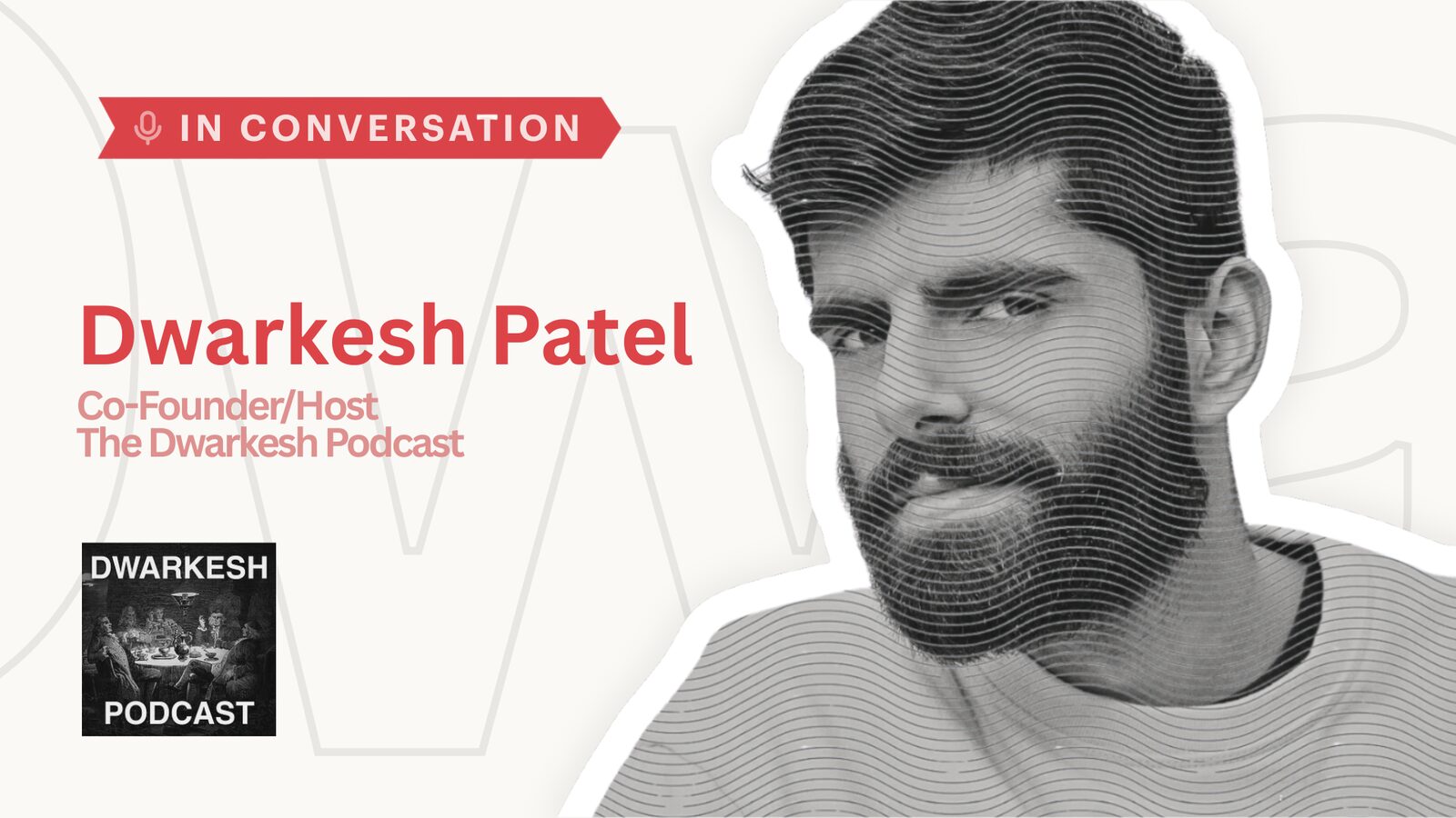 Why AI Capabilities Are Overestimated: A Conversation with Dwarkesh Patel
